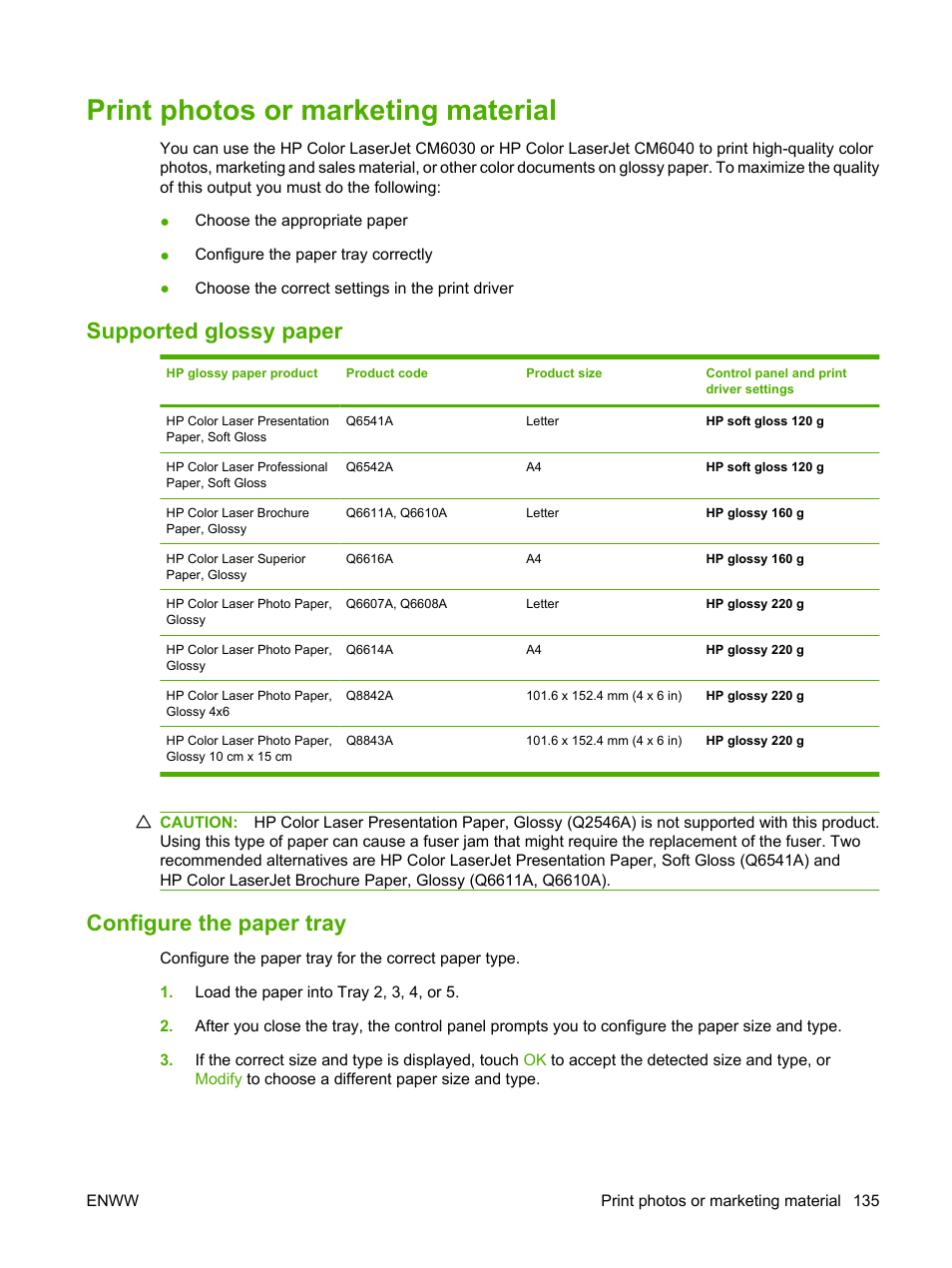 Print photos or marketing material, Supported glossy paper, Configure the paper tray | Supported glossy paper configure the paper tray | HP Color LaserJet CM6030CM6040 Multifunction Printer series User Manual | Page 151 / 338