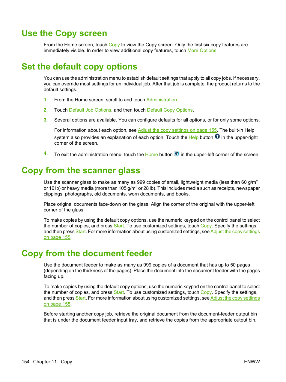 Use the copy screen, Set the default copy options, Copy from the scanner glass | Copy from the document feeder | HP Color LaserJet CM6030CM6040 Multifunction Printer series User Manual | Page 170 / 338