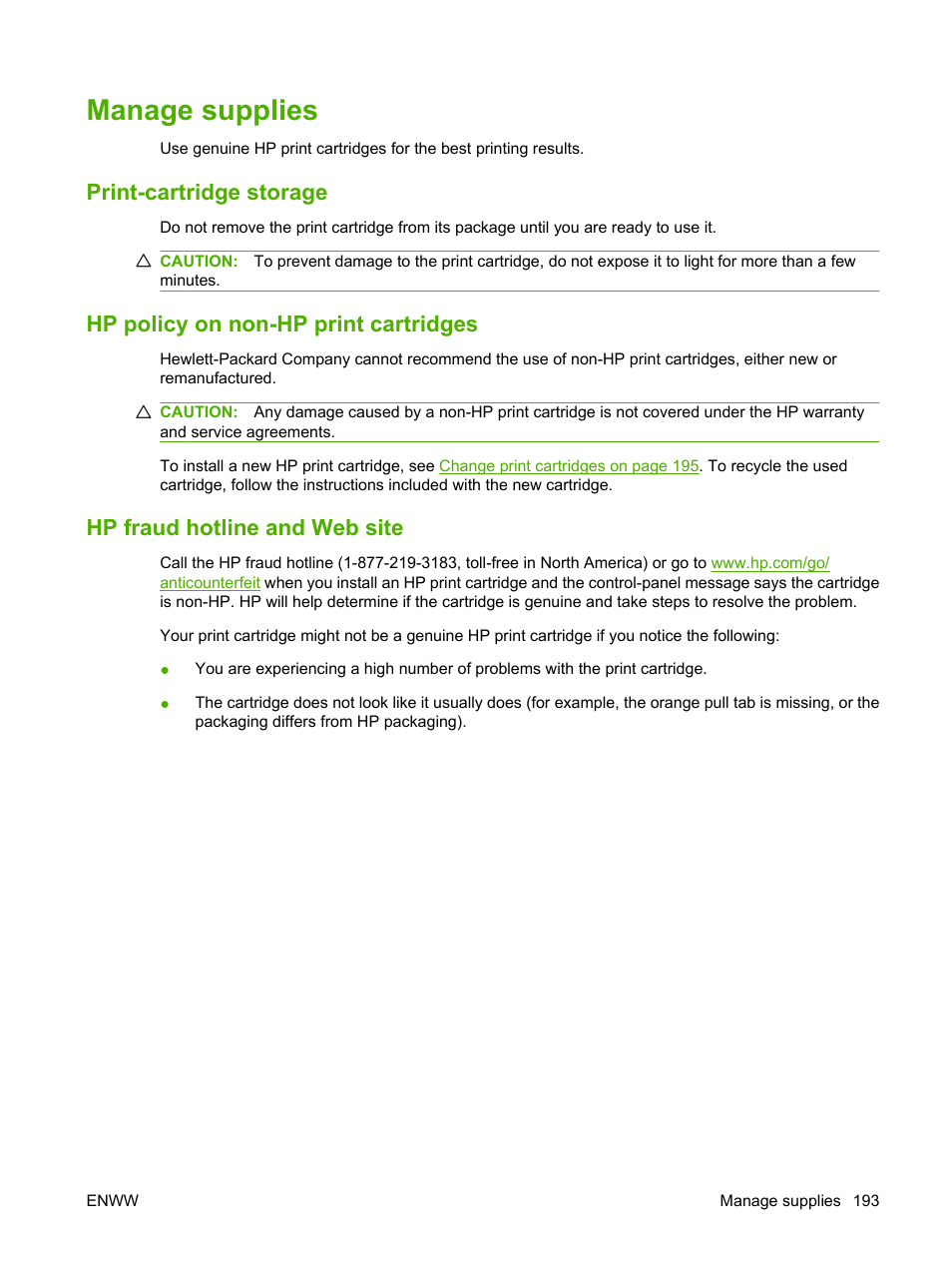 Manage supplies, Print-cartridge storage, Hp policy on non-hp print cartridges | Hp fraud hotline and web site | HP Color LaserJet CM6030CM6040 Multifunction Printer series User Manual | Page 209 / 338