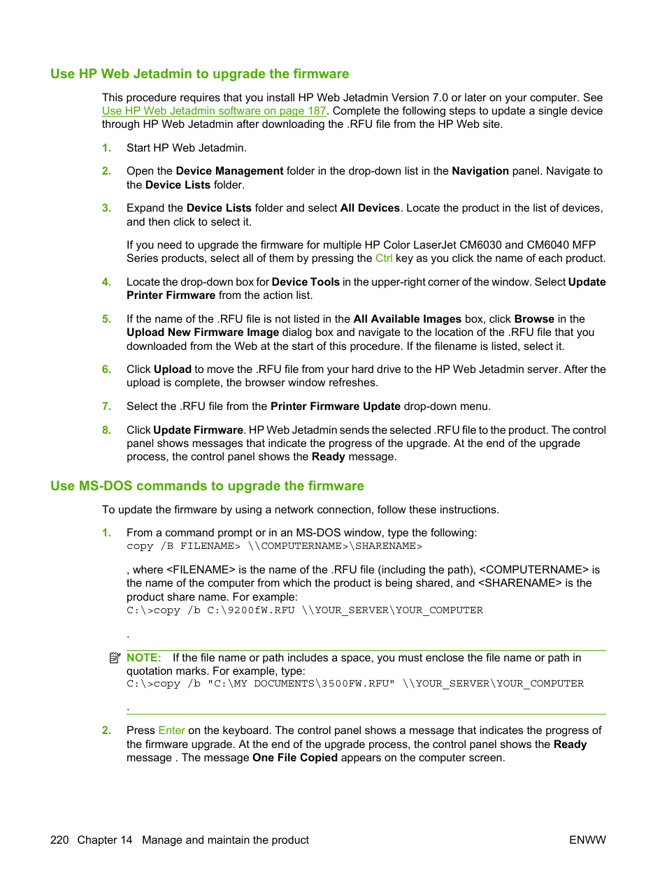 Use hp web jetadmin to upgrade the firmware, Use ms-dos commands to upgrade the firmware | HP Color LaserJet CM6030CM6040 Multifunction Printer series User Manual | Page 236 / 338