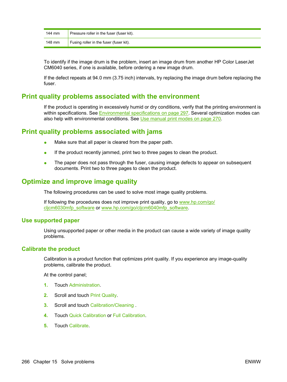 Print quality problems associated with jams, Optimize and improve image quality, Use supported paper | Calibrate the product, Use supported paper calibrate the product | HP Color LaserJet CM6030CM6040 Multifunction Printer series User Manual | Page 282 / 338