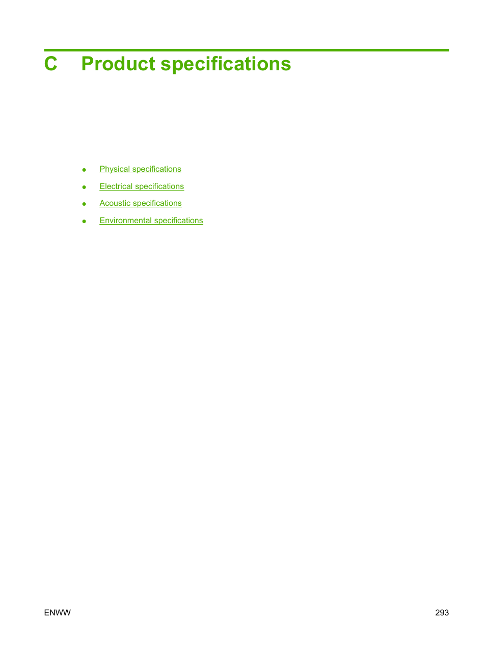 Product specifications, Appendix c product specifications, Cproduct specifications | HP Color LaserJet CM6030CM6040 Multifunction Printer series User Manual | Page 309 / 338