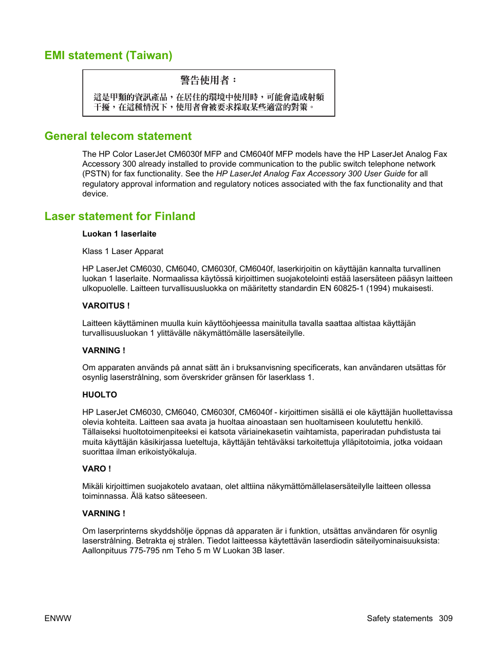 Emi statement (taiwan), General telecom statement, Laser statement for finland | Emi statement (taiwan) general telecom statement | HP Color LaserJet CM6030CM6040 Multifunction Printer series User Manual | Page 325 / 338