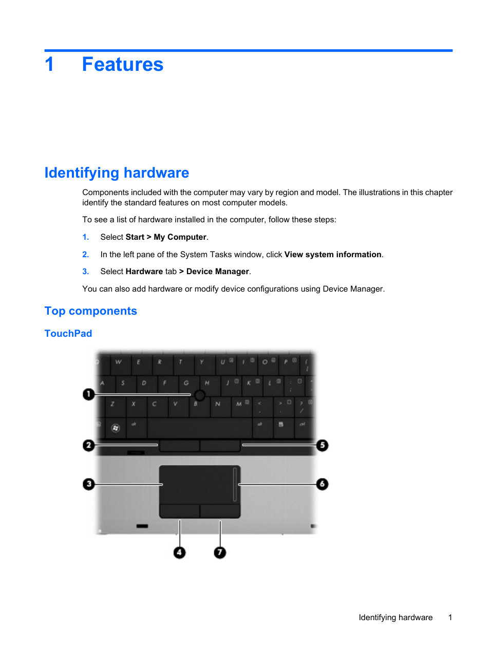 Features, Identifying hardware, Top components | Touchpad, 1 features, 1features | HP ProBook 6555b Notebook-PC User Manual | Page 11 / 175