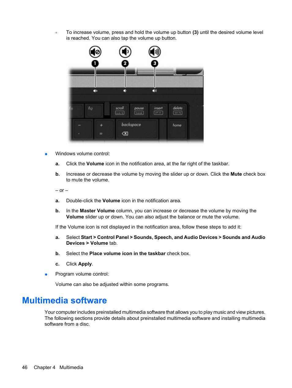 Multimedia software | HP ProBook 6555b Notebook-PC User Manual | Page 56 / 175