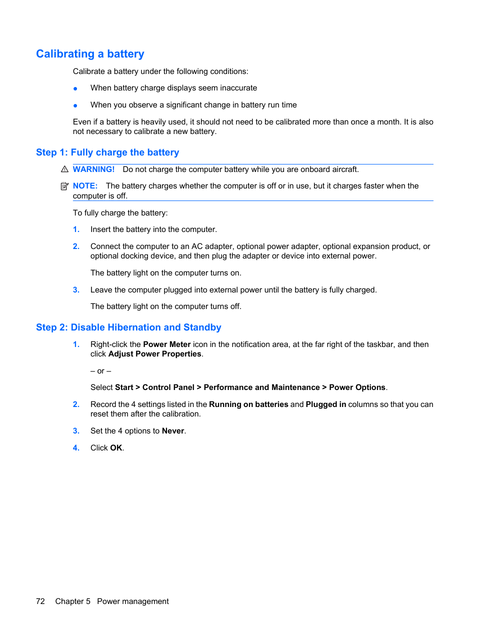 Calibrating a battery, Step 1: fully charge the battery, Step 2: disable hibernation and standby | HP ProBook 6555b Notebook-PC User Manual | Page 82 / 175