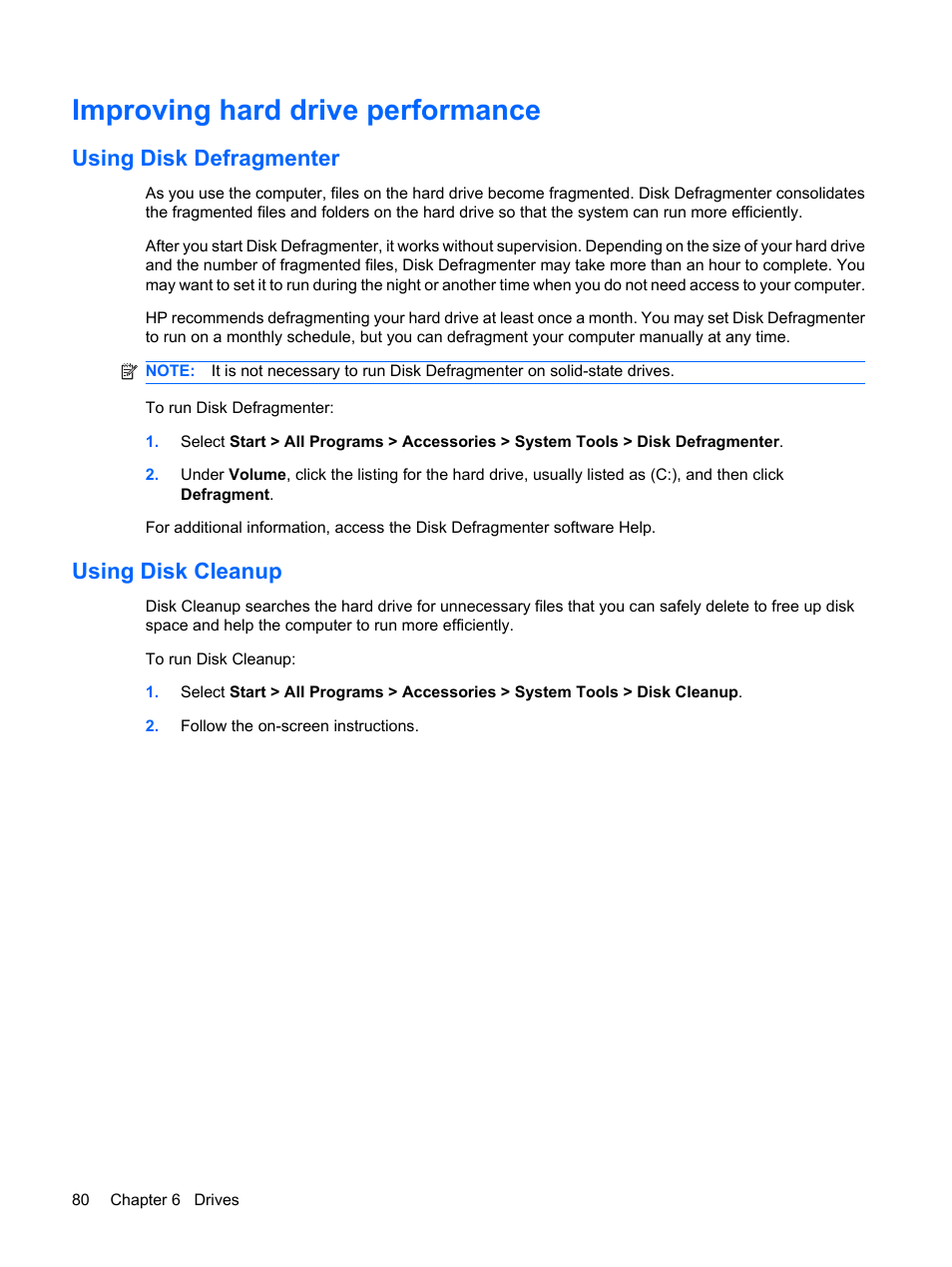 Improving hard drive performance, Using disk defragmenter, Using disk cleanup | Using disk defragmenter using disk cleanup | HP ProBook 6555b Notebook-PC User Manual | Page 90 / 175