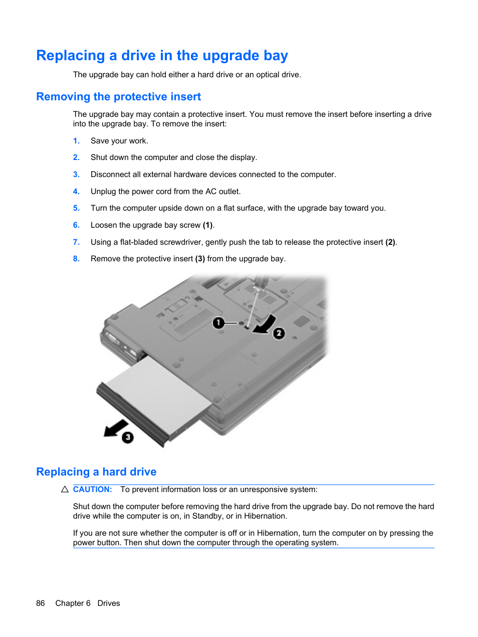 Replacing a drive in the upgrade bay, Removing the protective insert, Replacing a hard drive | HP ProBook 6555b Notebook-PC User Manual | Page 96 / 175