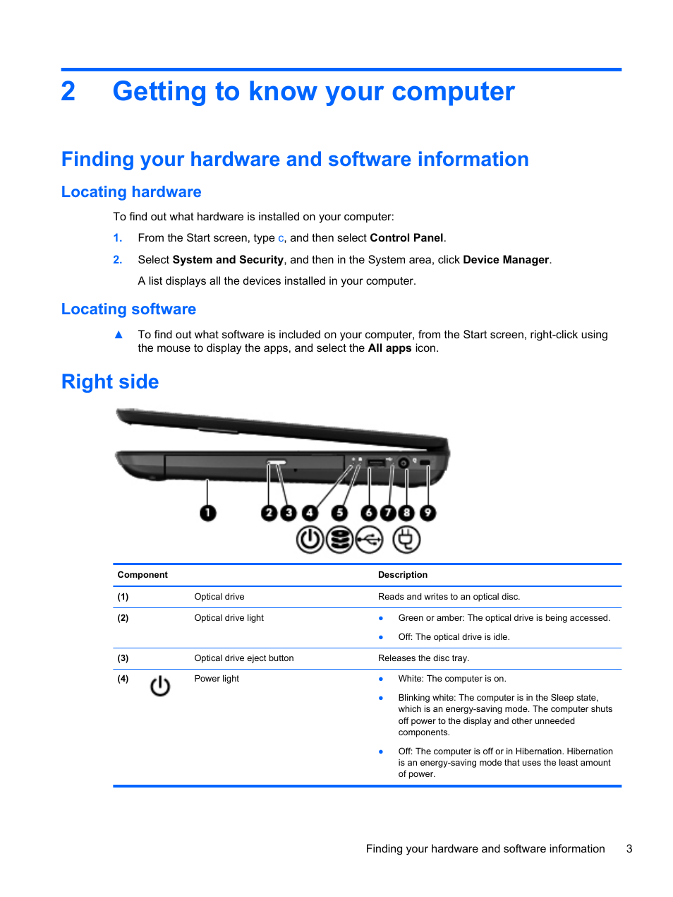 Getting to know your computer, Finding your hardware and software information, Locating hardware | Locating software, Right side, 2 getting to know your computer, Locating hardware locating software, 2getting to know your computer | HP Pavilion g7-2254ca Notebook PC User Manual | Page 13 / 84