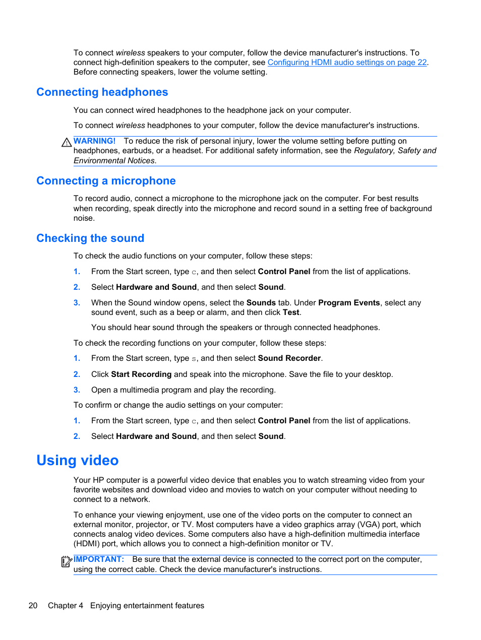 Connecting headphones, Connecting a microphone, Checking the sound | Using video | HP Pavilion g7-2254ca Notebook PC User Manual | Page 30 / 84
