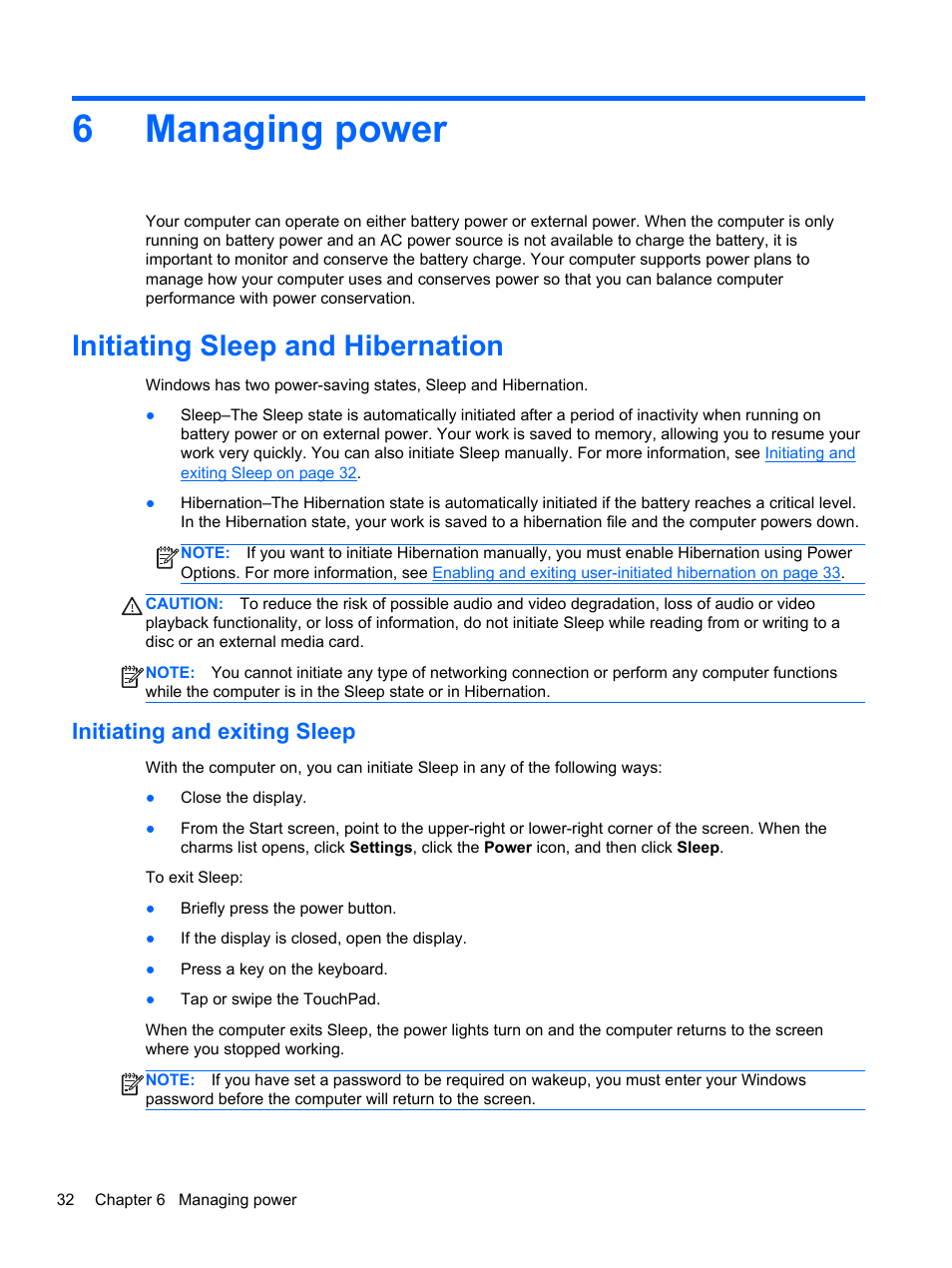 Managing power, Initiating sleep and hibernation, Initiating and exiting sleep | 6 managing power, 6managing power | HP Pavilion g7-2254ca Notebook PC User Manual | Page 42 / 84