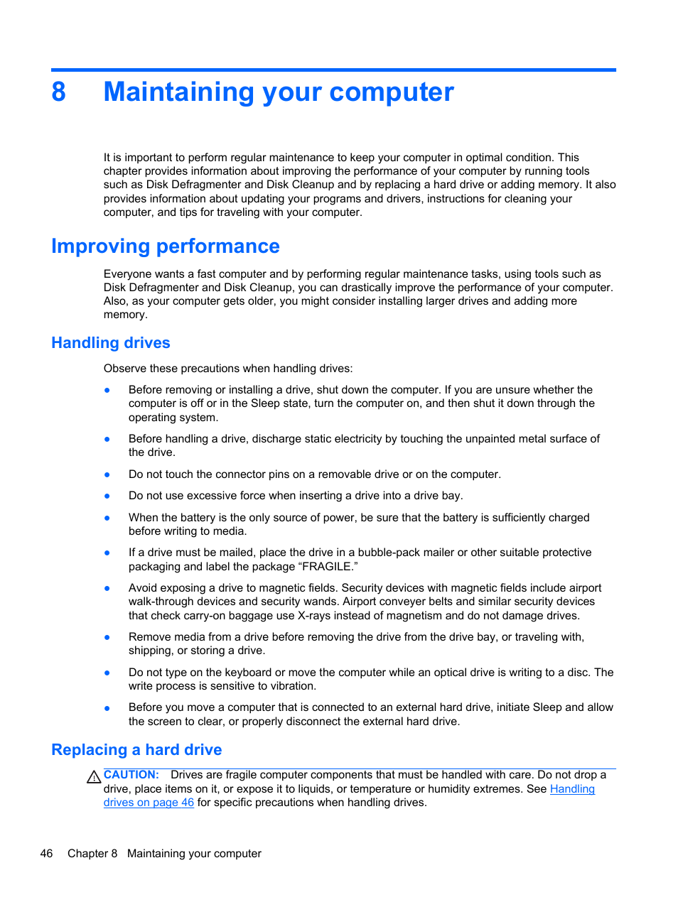 Maintaining your computer, Improving performance, Handling drives | Replacing a hard drive, 8 maintaining your computer, Handling drives replacing a hard drive, 8maintaining your computer | HP Pavilion g7-2254ca Notebook PC User Manual | Page 56 / 84