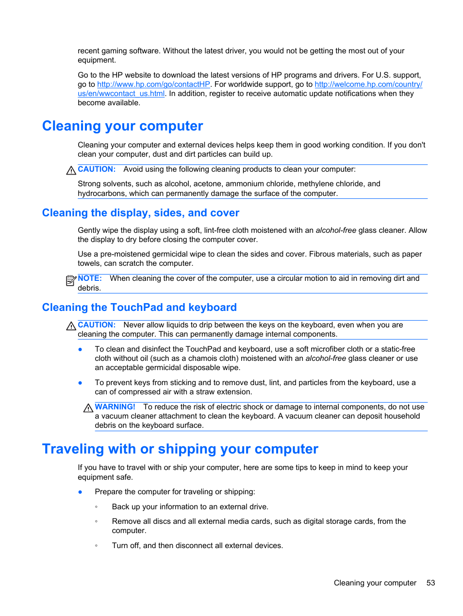 Cleaning your computer, Cleaning the display, sides, and cover, Cleaning the touchpad and keyboard | Traveling with or shipping your computer | HP Pavilion g7-2254ca Notebook PC User Manual | Page 63 / 84