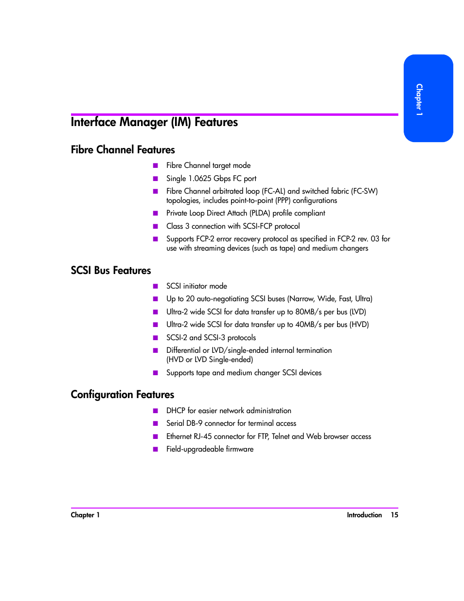 Interface manager (im) features, Fibre channel features, Scsi bus features | Configuration features, Interface manager (im) features 15, Fibre channel features 15, Scsi bus features 15, Configuration features 15 | HP Tape Library Interface Manager Software User Manual | Page 15 / 138