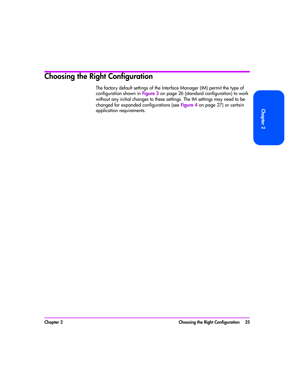 Choosing the right configuration, Choosing the right configuration 25 | HP Tape Library Interface Manager Software User Manual | Page 25 / 138