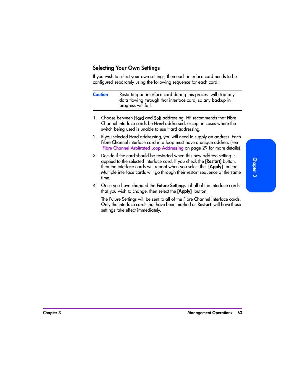 Selecting your own settings, Selecting your own settings 63 | HP Tape Library Interface Manager Software User Manual | Page 63 / 138
