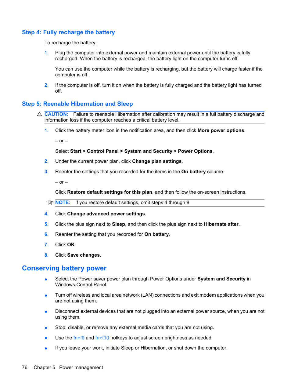 Step 4: fully recharge the battery, Step 5: reenable hibernation and sleep, Conserving battery power | HP ProBook 6450b Notebook-PC User Manual | Page 86 / 181