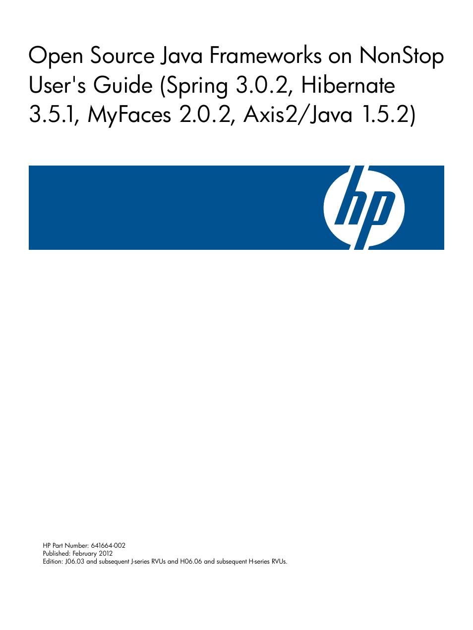 HP Integrity NonStop J-Series User Manual | 470 pages