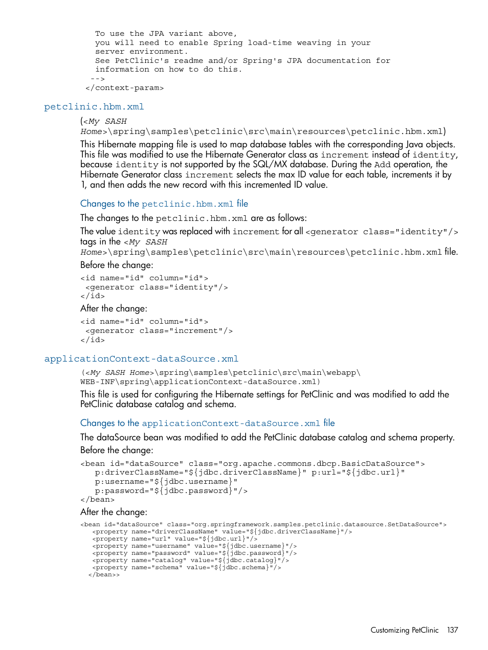 Petclinic.hbm.xml, Applicationcontext-datasource.xml | HP Integrity NonStop J-Series User Manual | Page 137 / 470