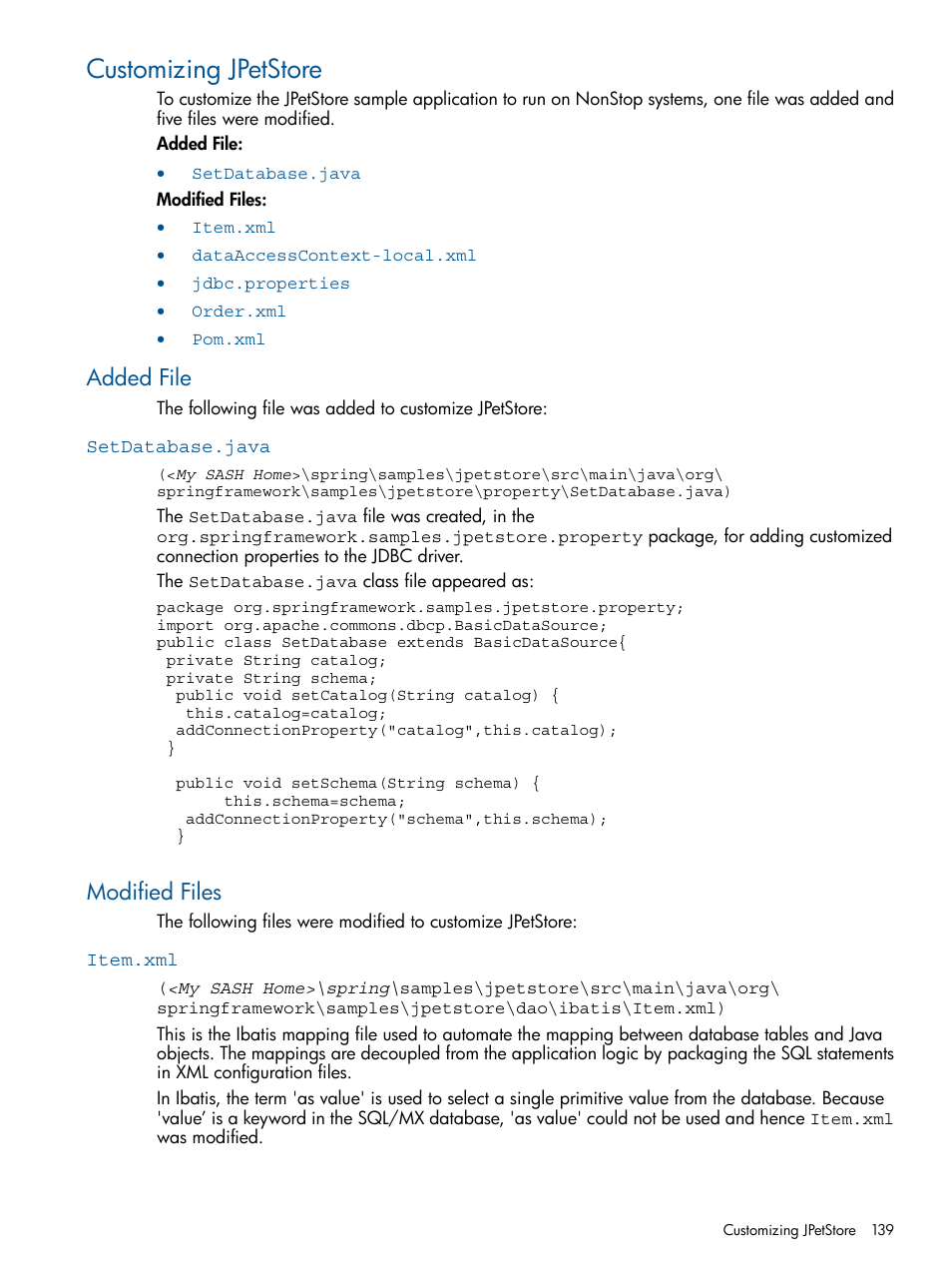 Customizing jpetstore, Added file, Setdatabase.java | Modified files, Item.xml, Added file modified files | HP Integrity NonStop J-Series User Manual | Page 139 / 470