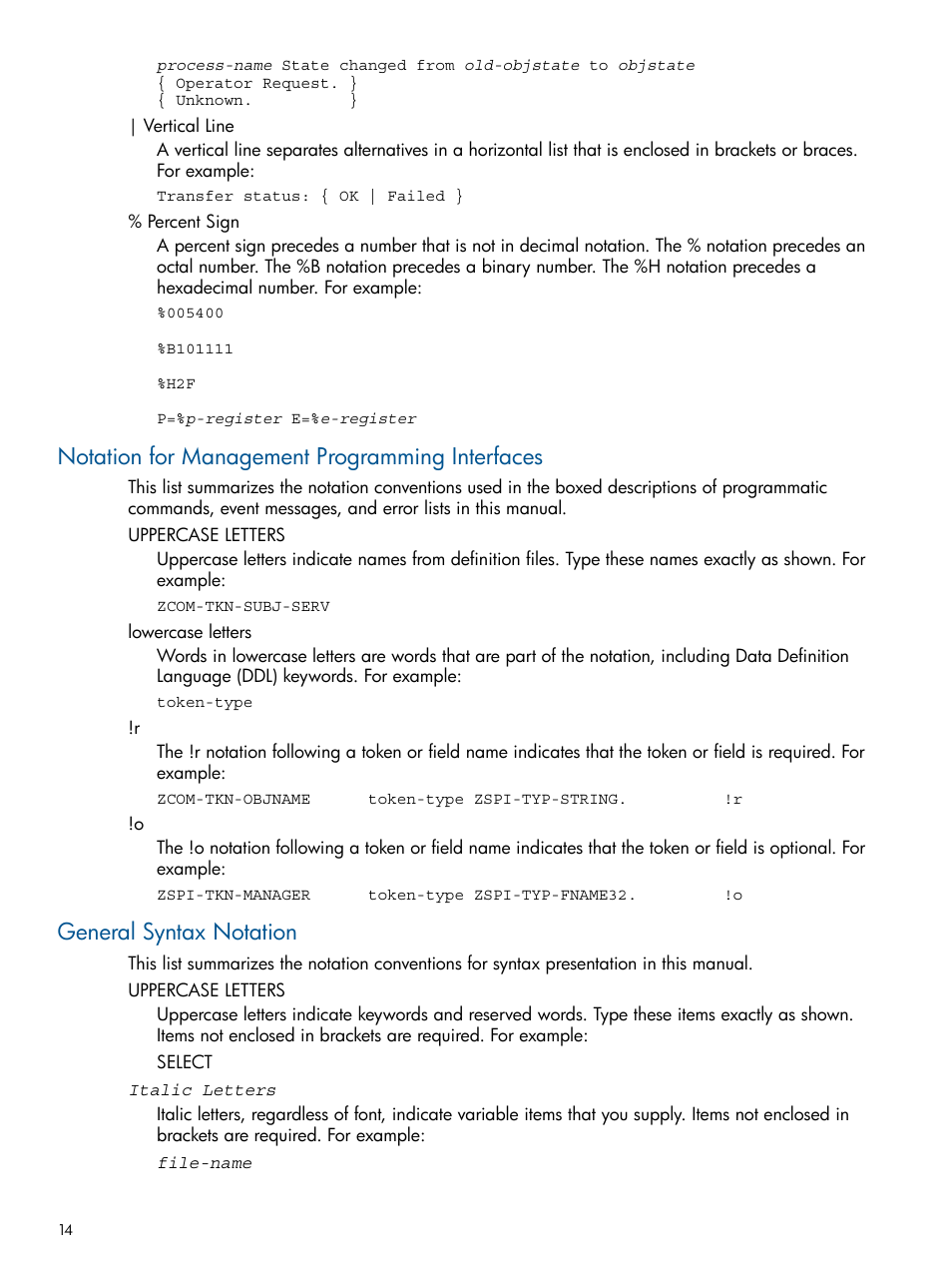 Notation for management programming interfaces, General syntax notation | HP Integrity NonStop J-Series User Manual | Page 14 / 470