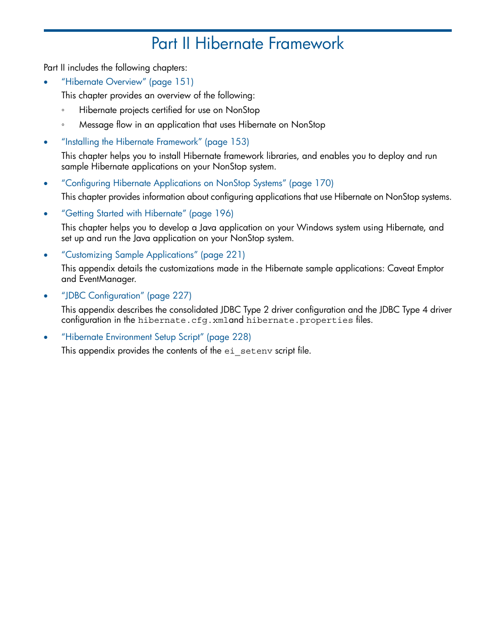 Part ii hibernate framework, Ii hibernate framework, Part ii: hibernate framework | HP Integrity NonStop J-Series User Manual | Page 148 / 470