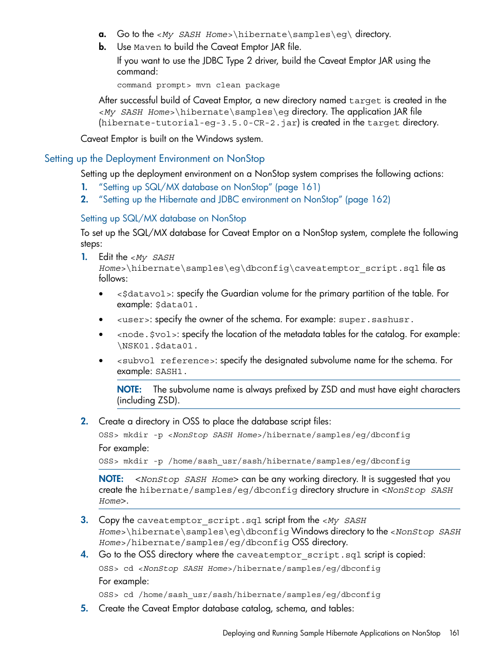 Setting up the deployment environment on nonstop, Setting up sql/mx database on nonstop | HP Integrity NonStop J-Series User Manual | Page 161 / 470