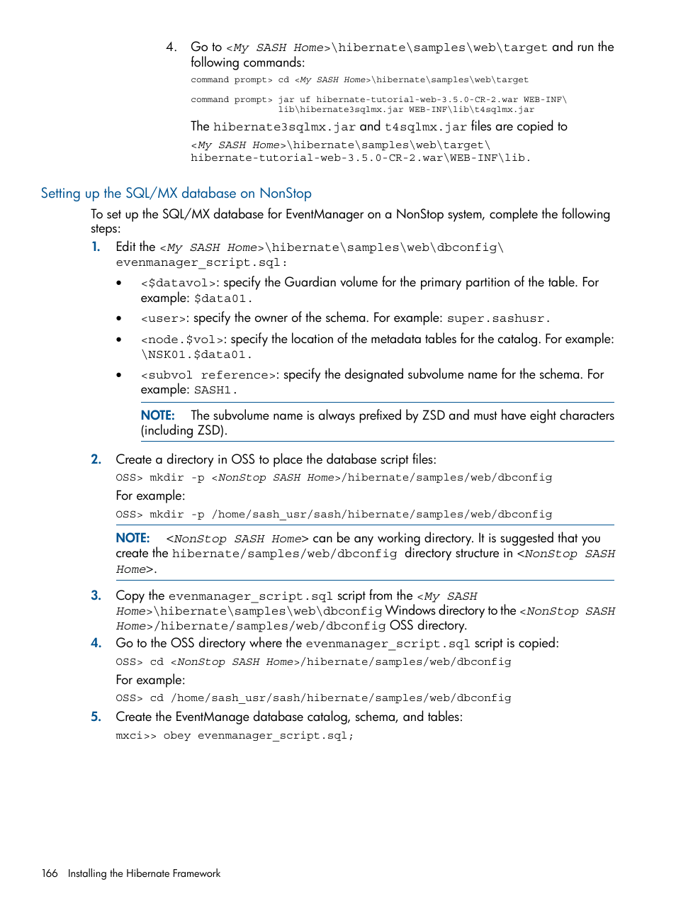 Setting up the sql/mx database on nonstop | HP Integrity NonStop J-Series User Manual | Page 166 / 470