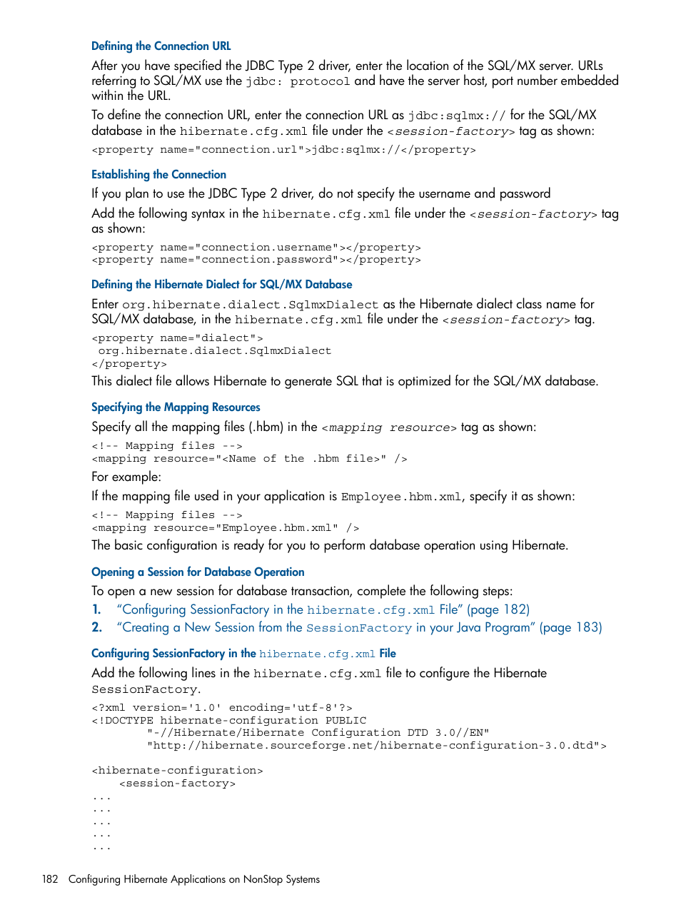 Defining the connection url, Establishing the connection, Defining the hibernate dialect for sql/mx database | Specifying the mapping resources, Opening a session for database operation, Opening a session | HP Integrity NonStop J-Series User Manual | Page 182 / 470