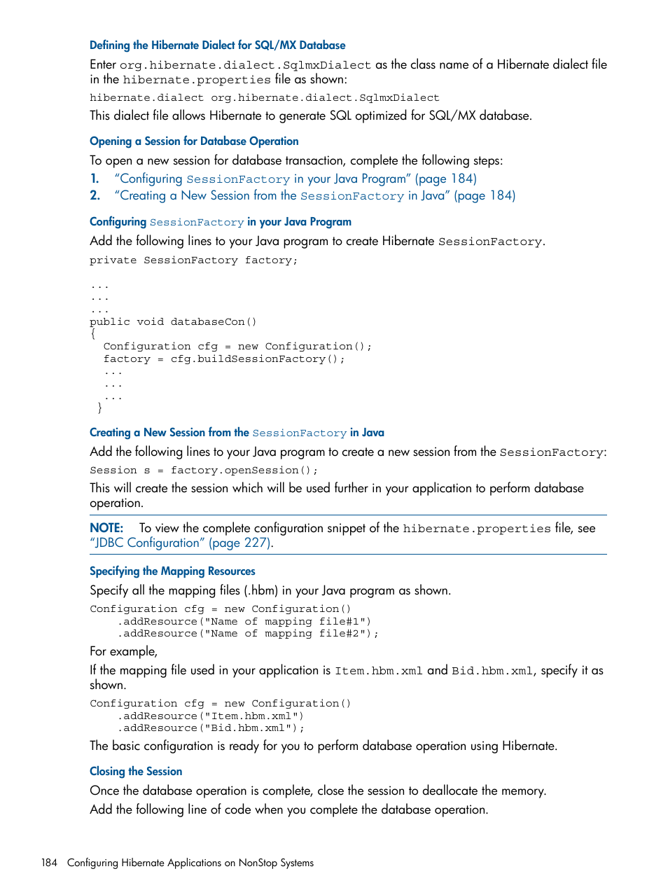 Defining the hibernate dialect for sql/mx database, Opening a session for database operation, Configuring sessionfactory in your java program | Specifying the mapping resources, Closing the session | HP Integrity NonStop J-Series User Manual | Page 184 / 470