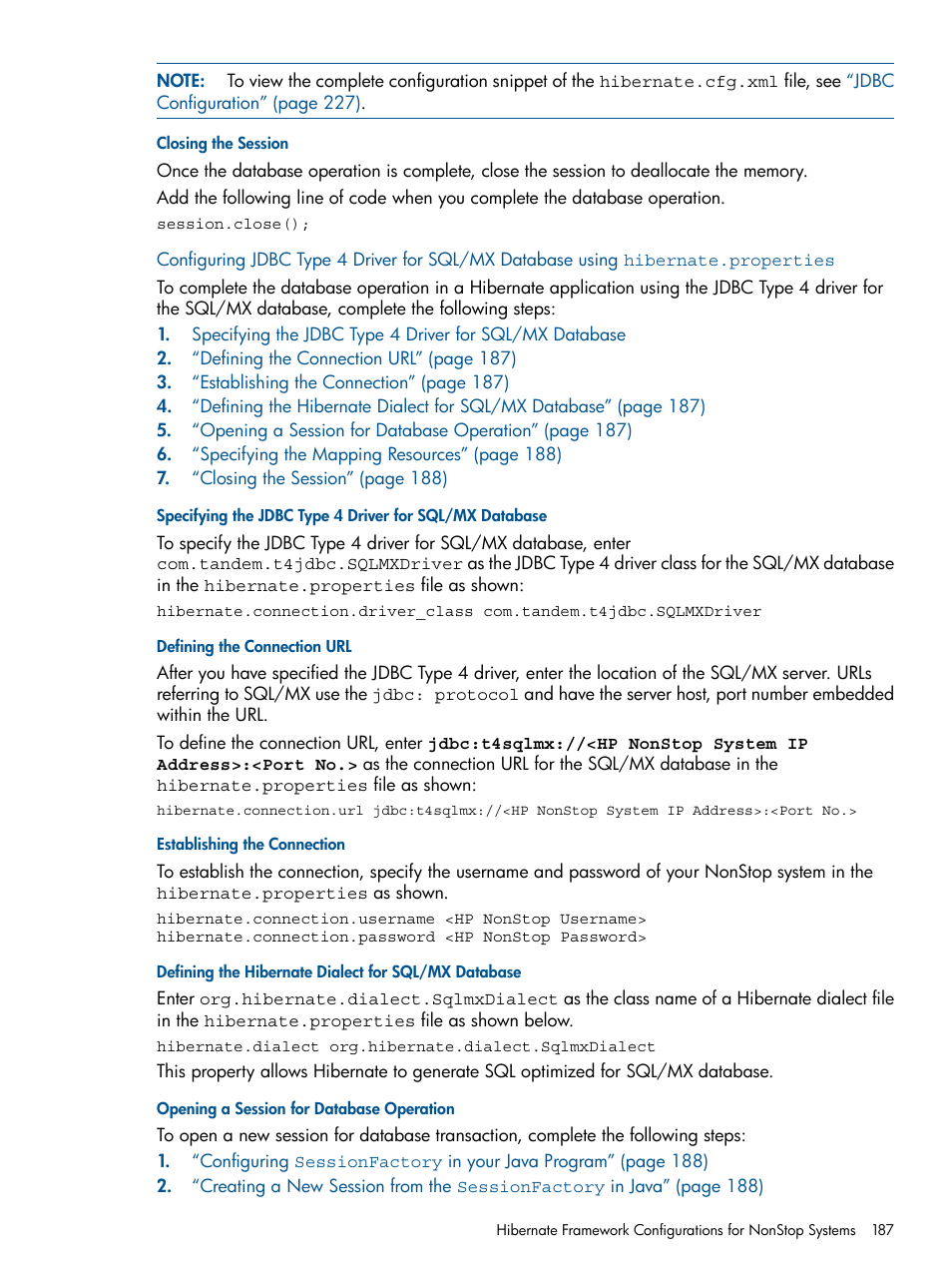 Closing the session, Defining the connection url, Establishing the connection | Defining the hibernate dialect for sql/mx database, Opening a session for database operation | HP Integrity NonStop J-Series User Manual | Page 187 / 470