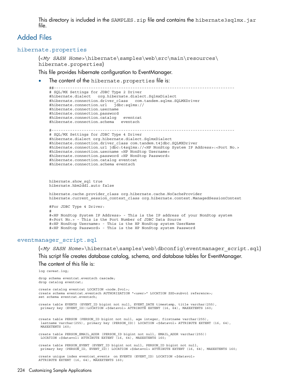Added files, Hibernate.properties, Eventmanager_script.sql | HP Integrity NonStop J-Series User Manual | Page 224 / 470