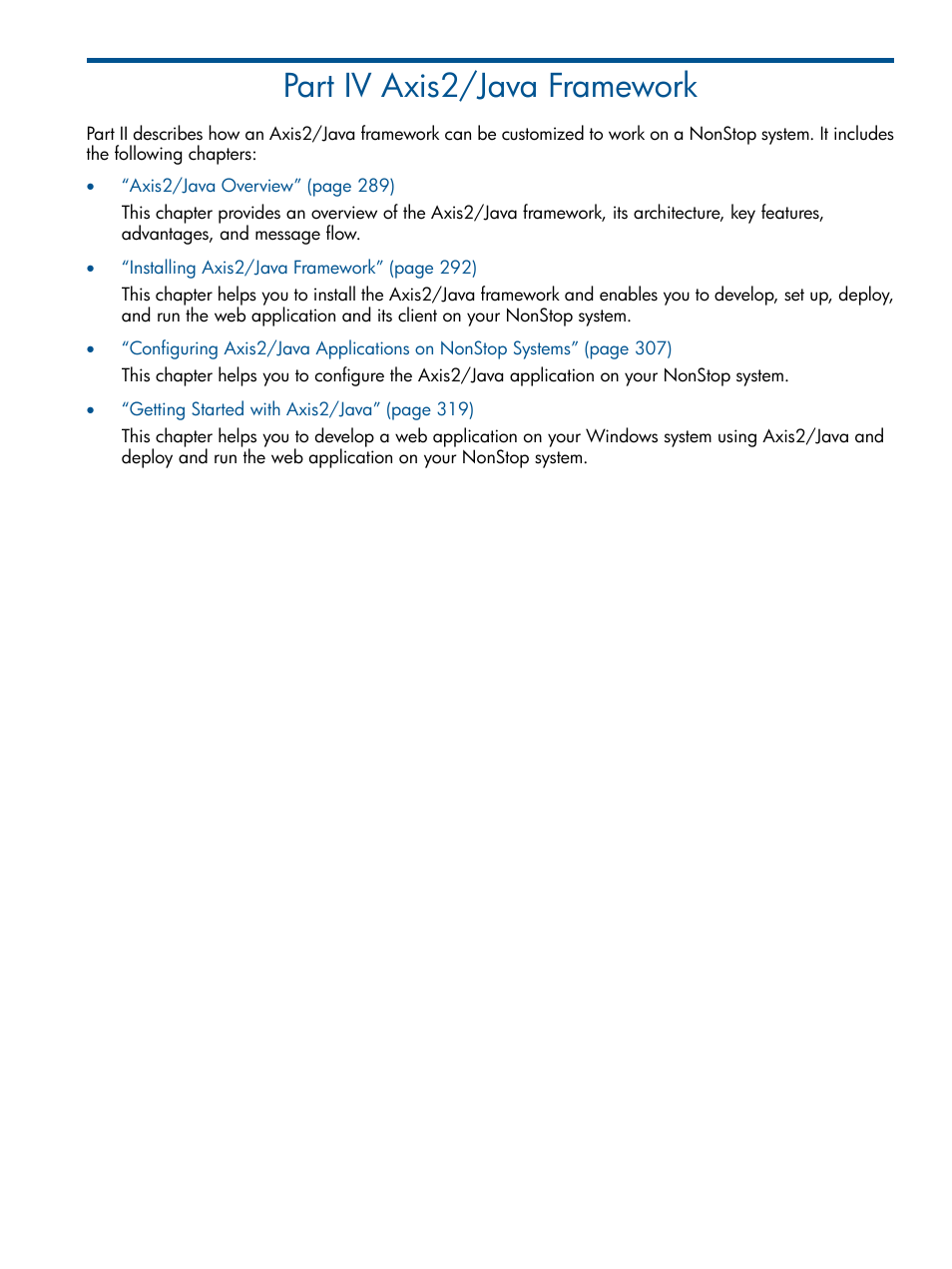Part iv axis2/java framework, Iv axis2/java framework, Part iv: axis2/java framework | HP Integrity NonStop J-Series User Manual | Page 287 / 470
