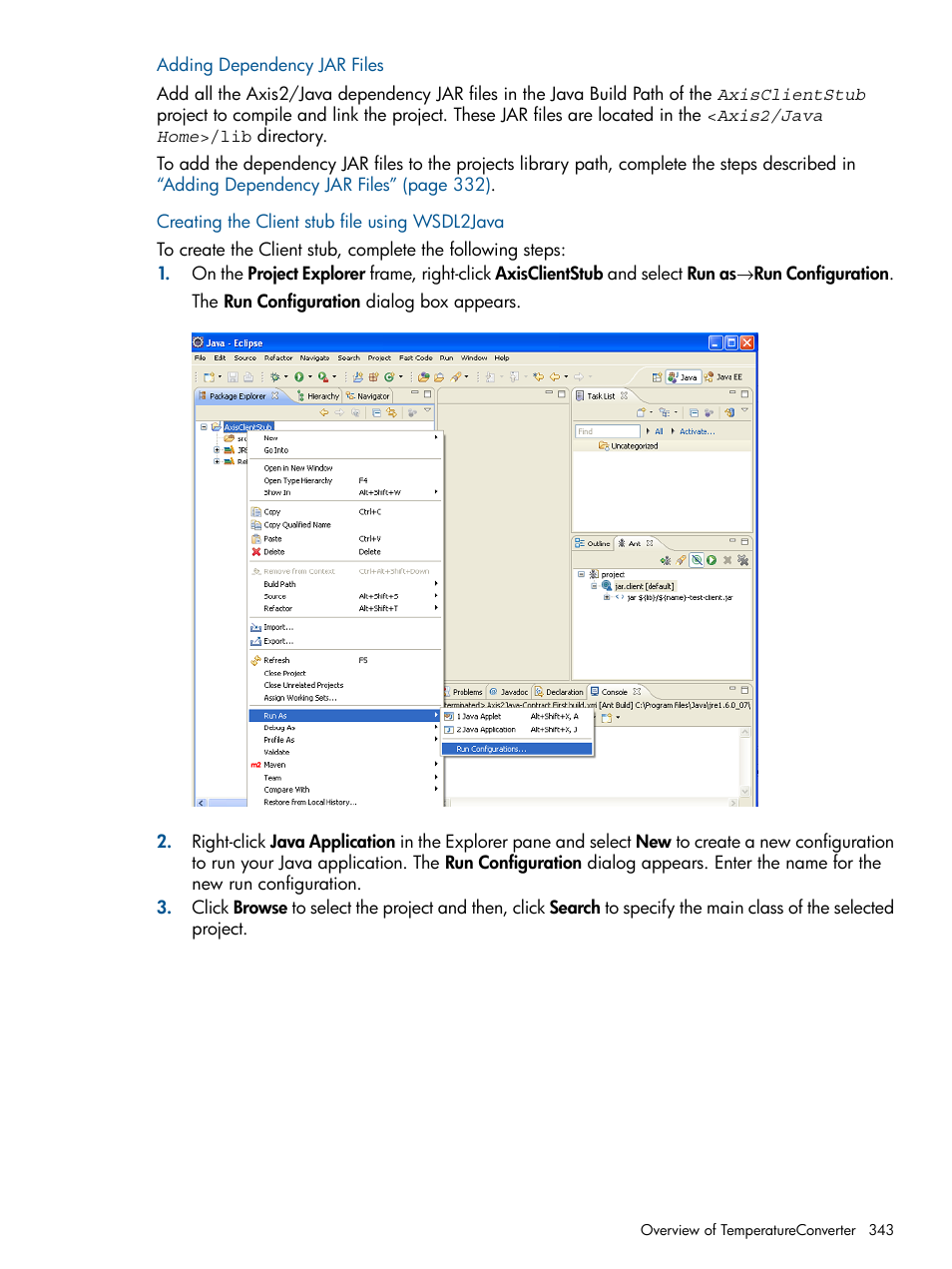 Adding dependency jar files, Creating the client stub file using wsdl2java | HP Integrity NonStop J-Series User Manual | Page 343 / 470