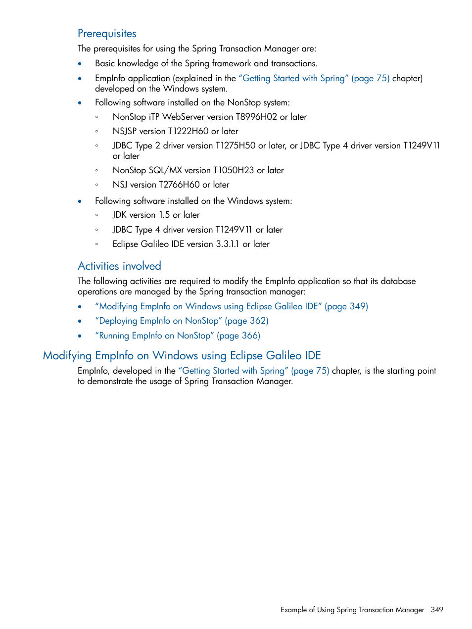 Prerequisites, Activities involved | HP Integrity NonStop J-Series User Manual | Page 349 / 470