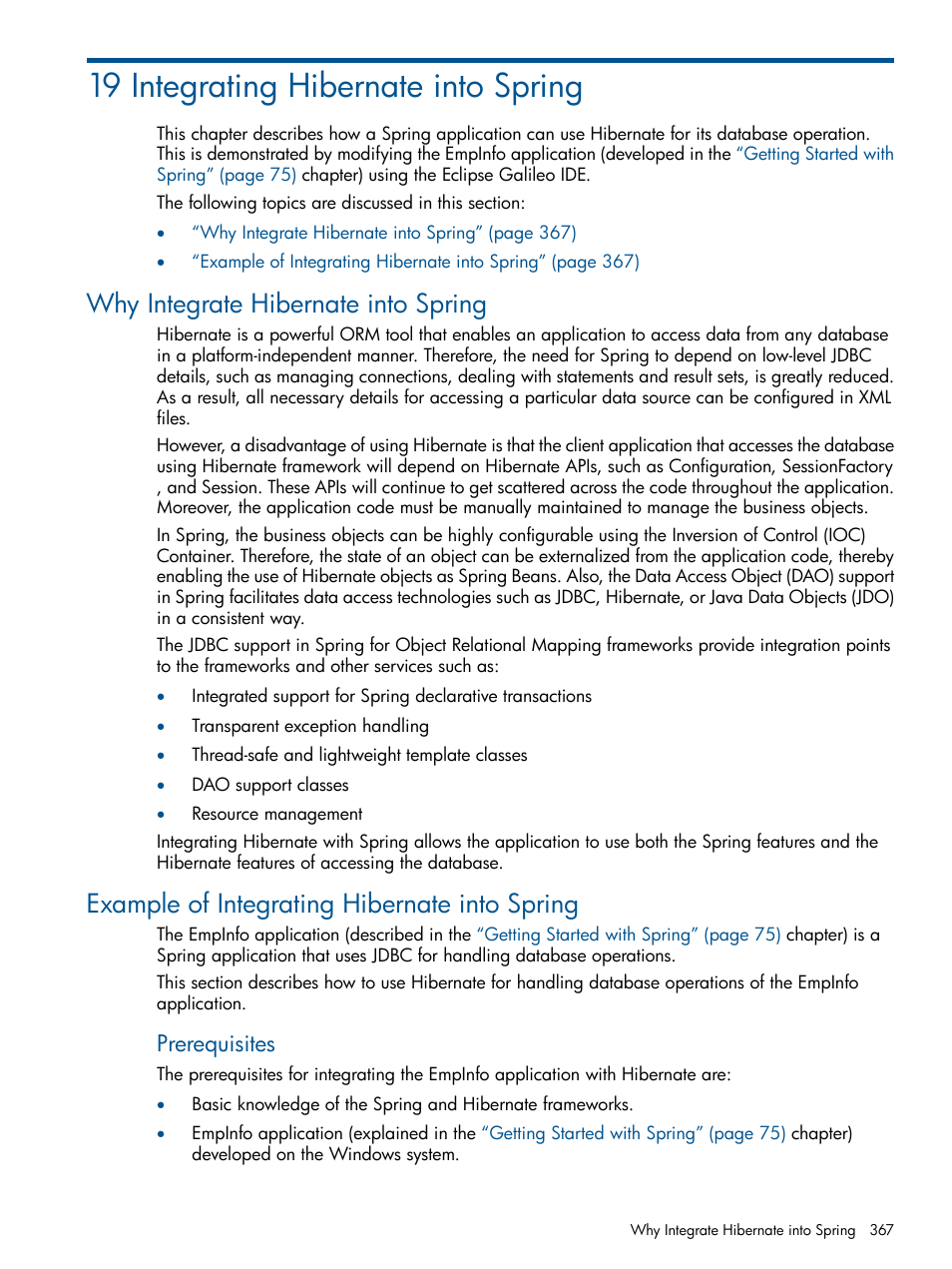 19 integrating hibernate into spring, Why integrate hibernate into spring, Example of integrating hibernate into spring | Chapter 19: integrating hibernate into spring, Prerequisites | HP Integrity NonStop J-Series User Manual | Page 367 / 470
