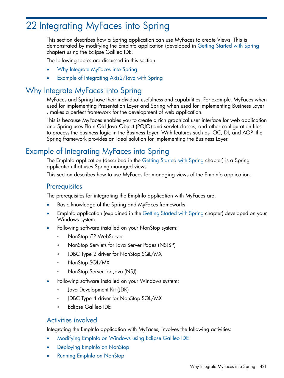 22 integrating myfaces into spring, Why integrate myfaces into spring, Example of integrating myfaces into spring | Prerequisites, Activities involved | HP Integrity NonStop J-Series User Manual | Page 421 / 470