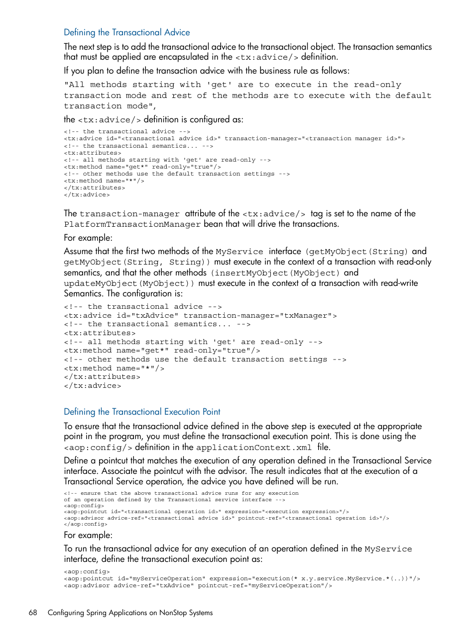 Defining the transactional advice, Defining the transactional execution point | HP Integrity NonStop J-Series User Manual | Page 68 / 470