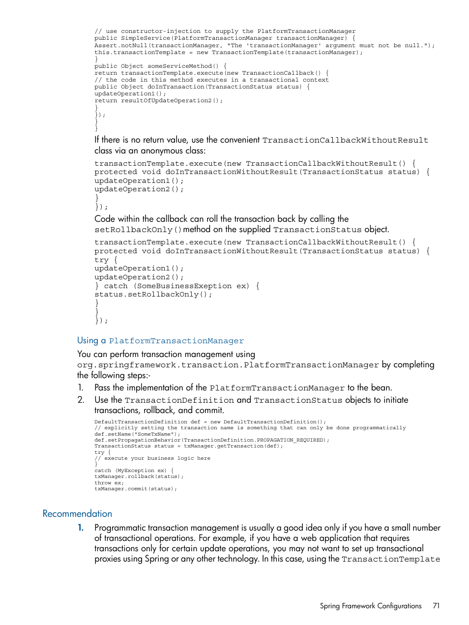 Using a platformtransactionmanager, Recommendation | HP Integrity NonStop J-Series User Manual | Page 71 / 470