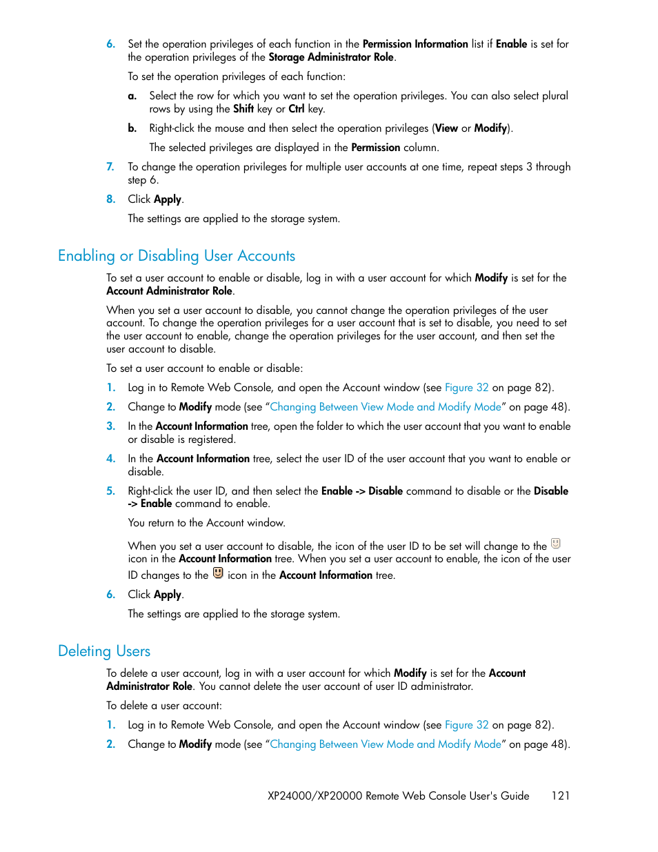 Enabling or disabling user accounts, Deleting users | HP StorageWorks XP Remote Web Console Software User Manual | Page 121 / 174