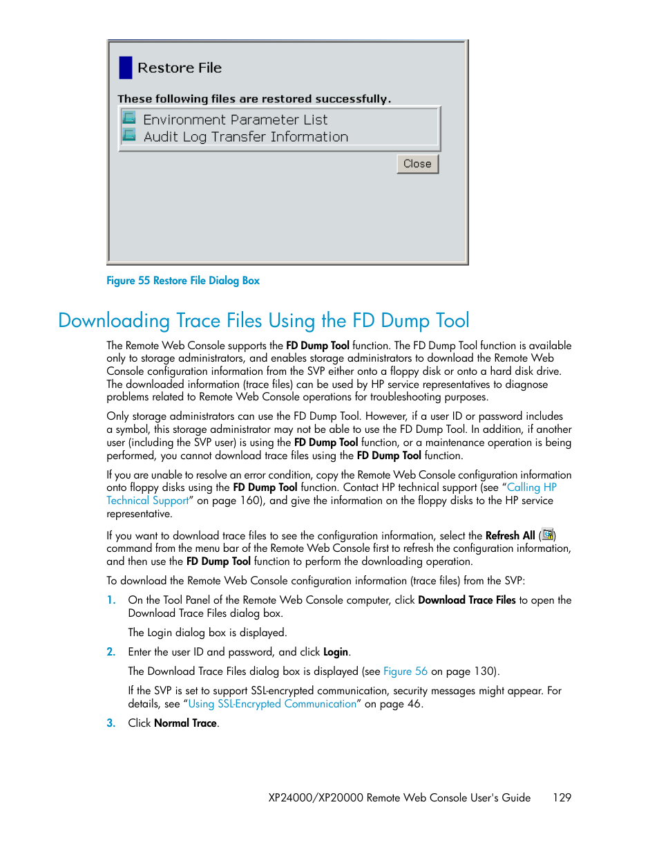 Downloading trace files using the fd dump tool, Restore file dialog box, Downloading trace files using the fd dump | Tool, Figure 55 | HP StorageWorks XP Remote Web Console Software User Manual | Page 129 / 174