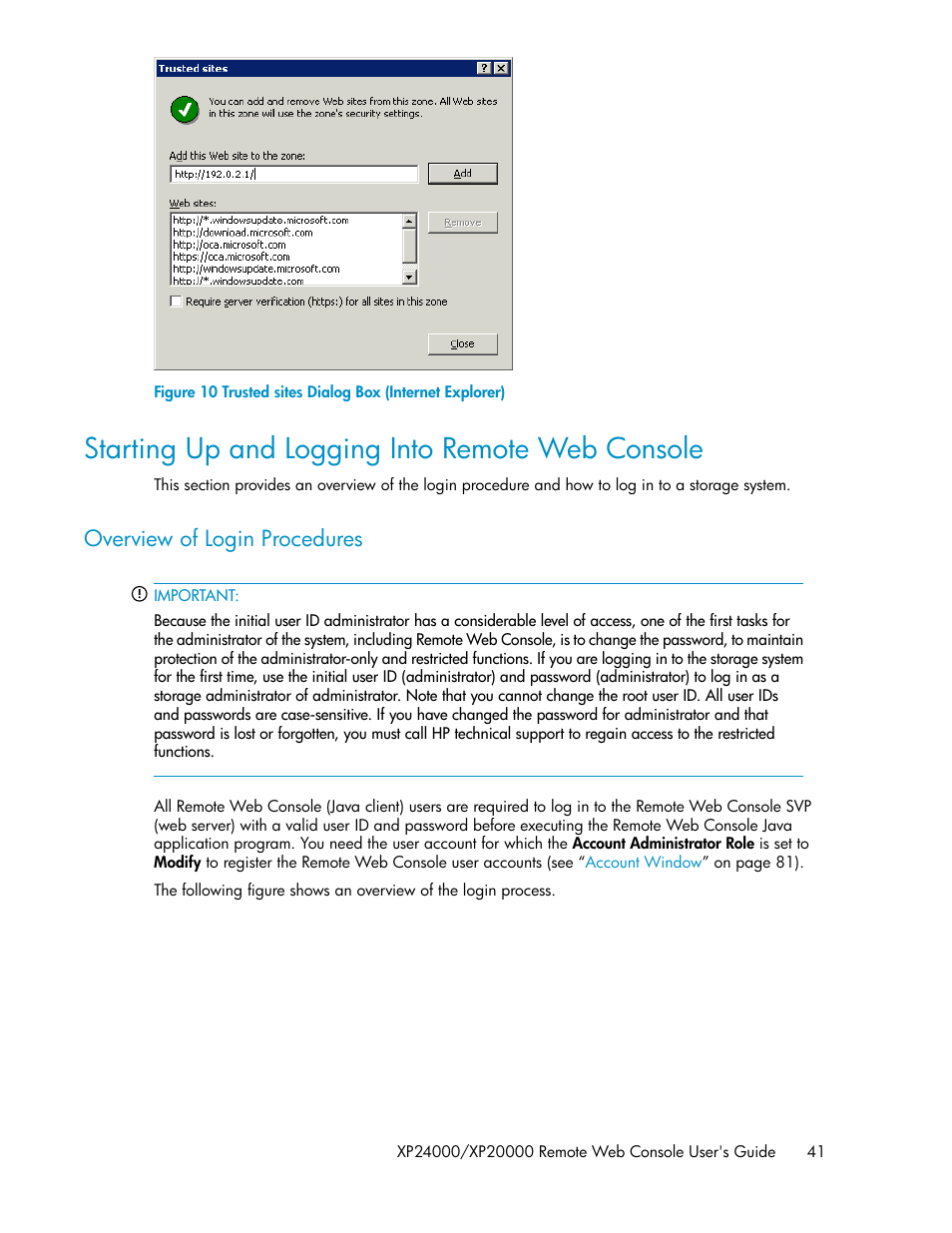 Starting up and logging into remote web console, Overview of login procedures, Trusted sites dialog box (internet explorer) | Starting up and logging into remote web, Console, Figure 10 | HP StorageWorks XP Remote Web Console Software User Manual | Page 41 / 174