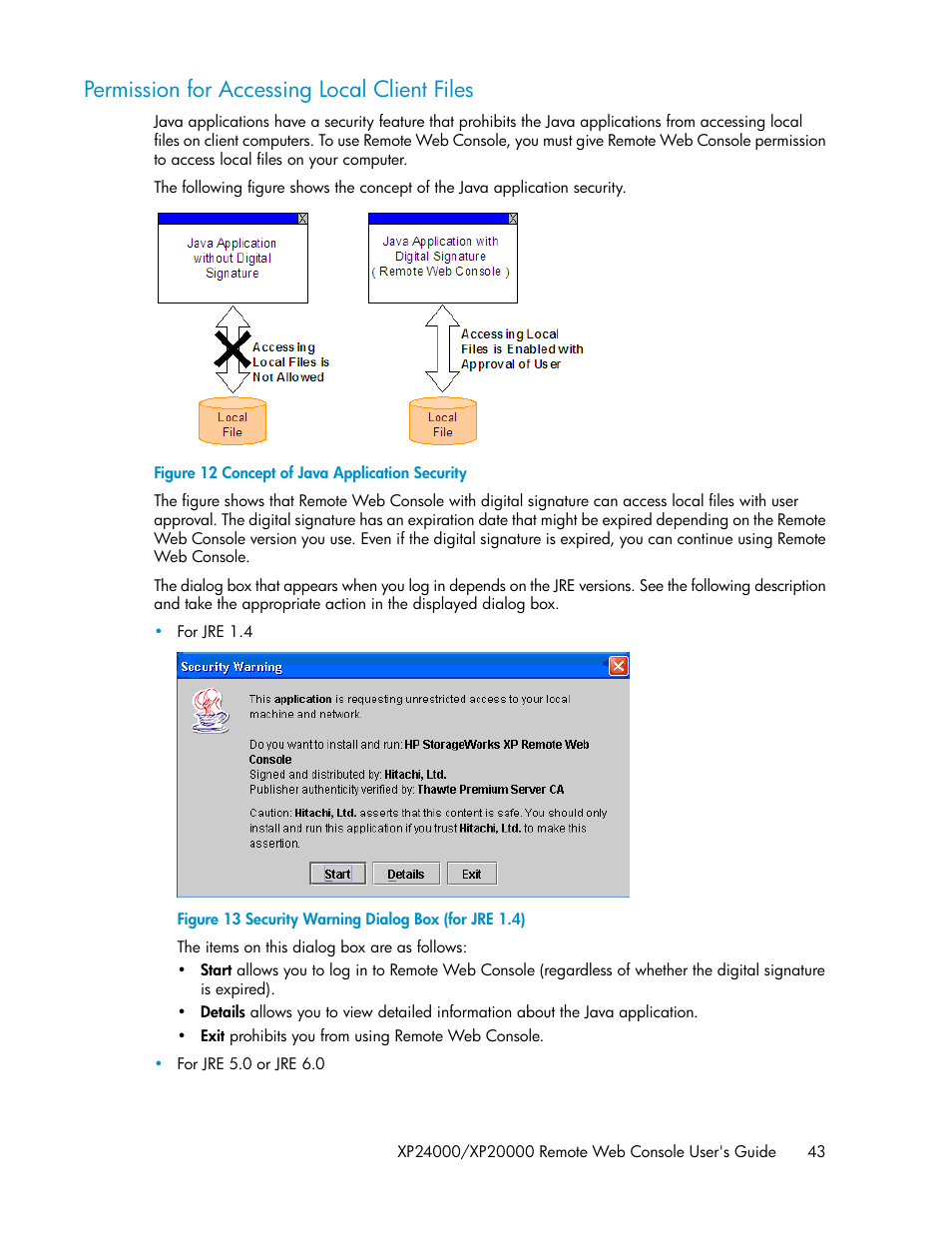 Permission for accessing local client files, Concept of java application security, Security warning dialog box (for jre 1.4) | HP StorageWorks XP Remote Web Console Software User Manual | Page 43 / 174