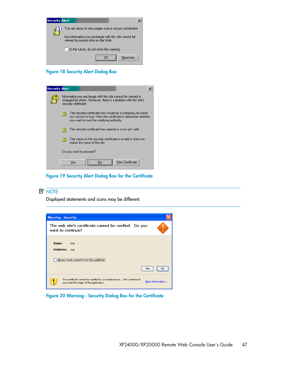 Security alert dialog box, Security alert dialog box for the certificate, Warning - security dialog box for the certificate | Figure, Figure 19, Figure 20 | HP StorageWorks XP Remote Web Console Software User Manual | Page 47 / 174