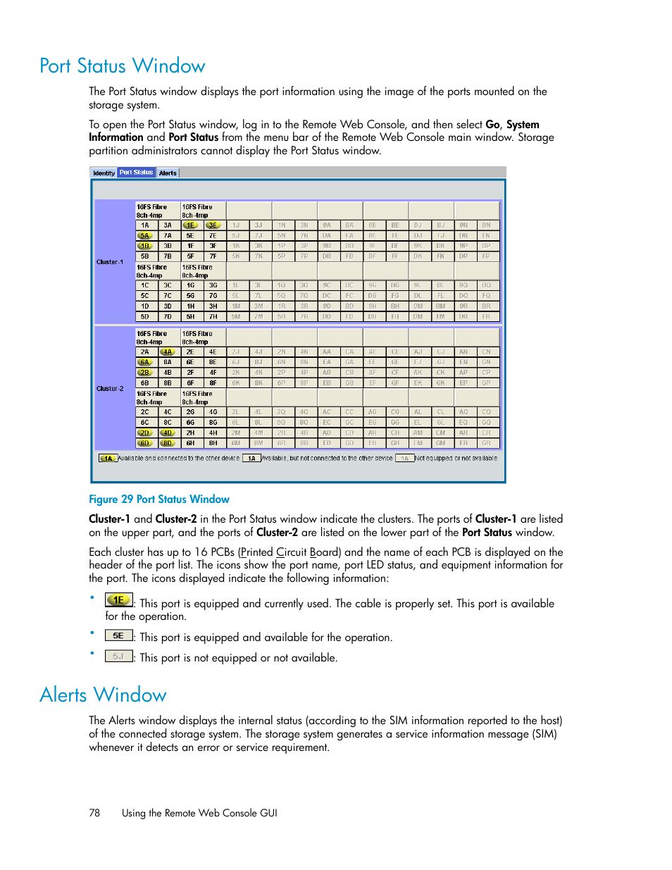 Port status window, Alerts window, 78 alerts window | Port status win | HP StorageWorks XP Remote Web Console Software User Manual | Page 78 / 174