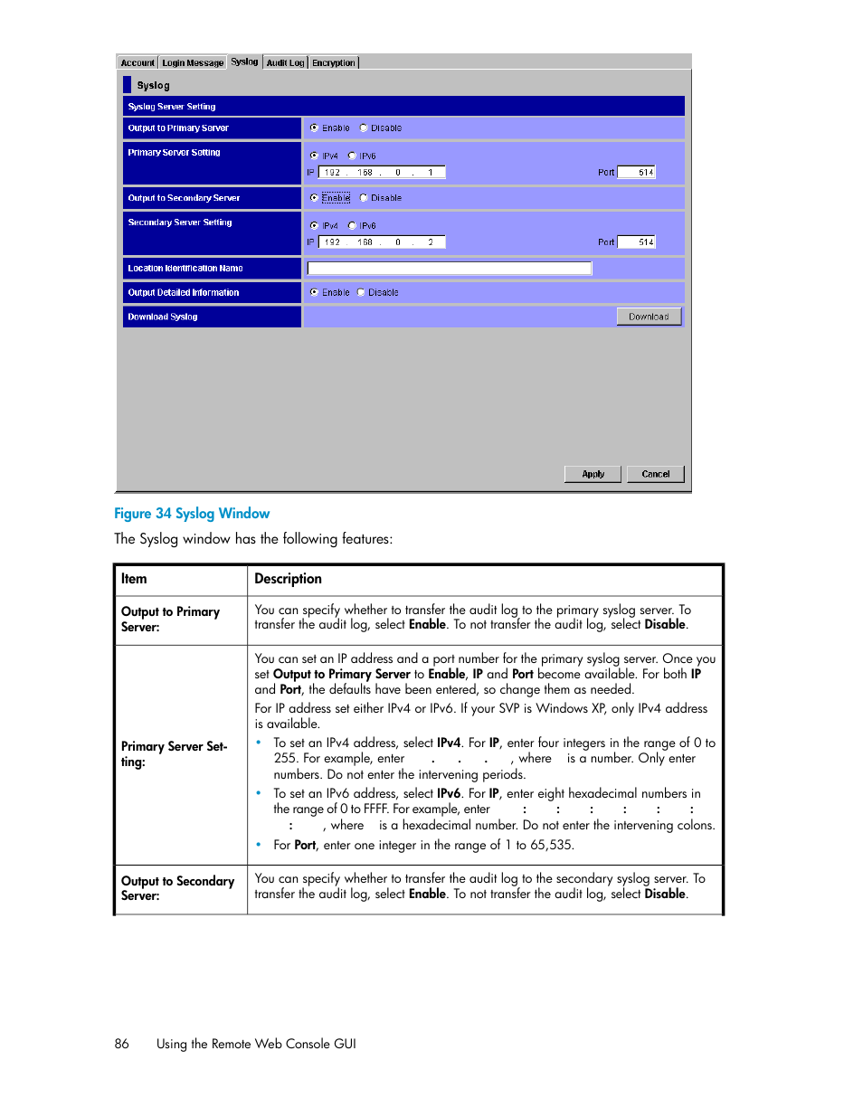 Syslog window | HP StorageWorks XP Remote Web Console Software User Manual | Page 86 / 174