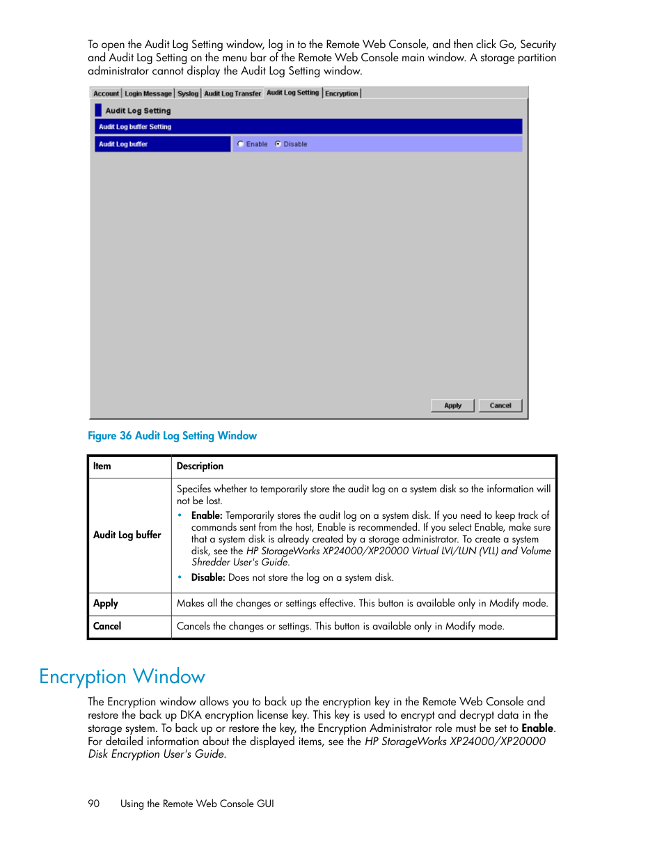 Encryption window, Audit log setting window | HP StorageWorks XP Remote Web Console Software User Manual | Page 90 / 174