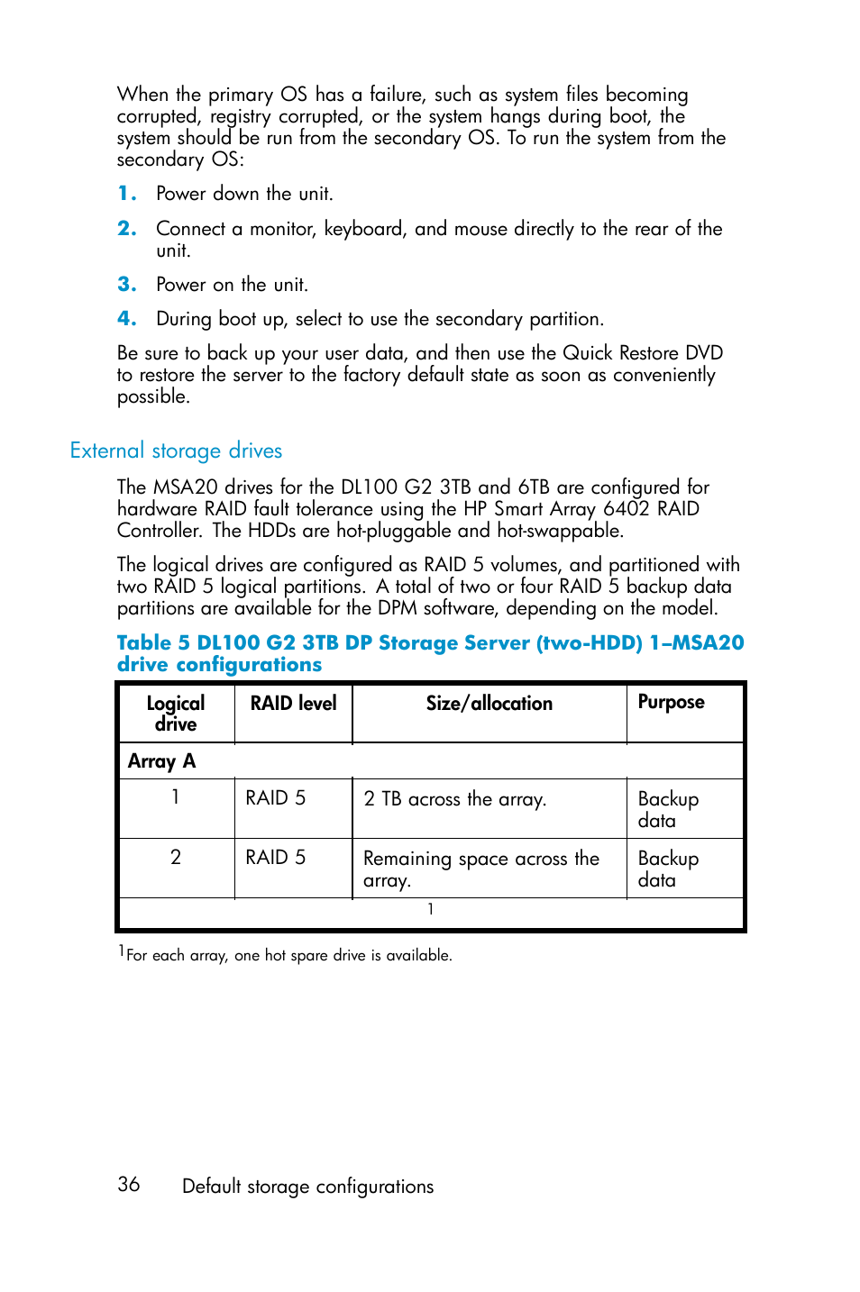 5 dl100 g2 3tb dp | HP ProLiant ML310 G3 Data Protection Storage Server User Manual | Page 36 / 62