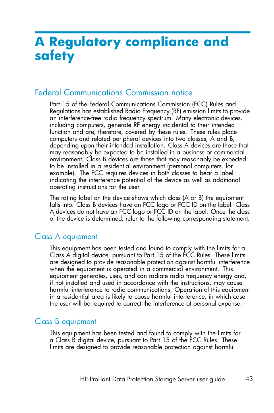 Regulatory compliance and safety, Federal communications commission notice, Class a equipment | Class b equipment, A regulatory compliance and safety | HP ProLiant ML310 G3 Data Protection Storage Server User Manual | Page 43 / 62
