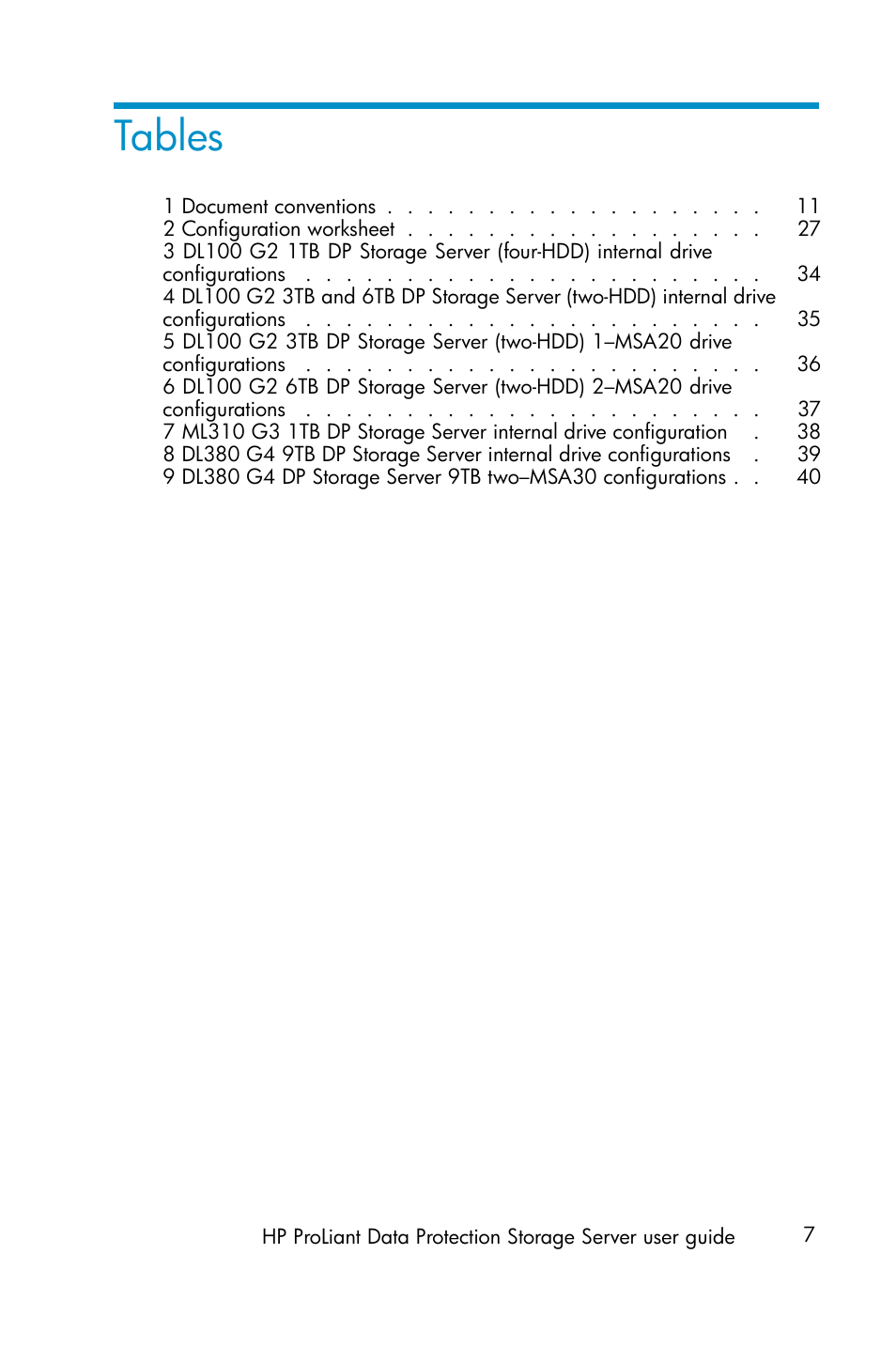 Tables | HP ProLiant ML310 G3 Data Protection Storage Server User Manual | Page 7 / 62